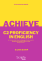 Achieve C2 Proficiency in English | Student's book + Answer book + Glossary